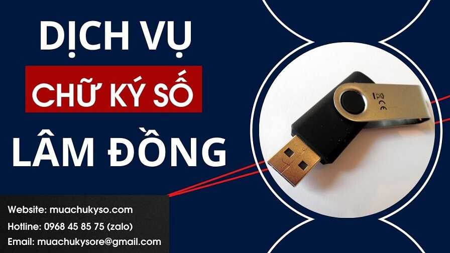 Dịch vụ chữ ký số tại Lâm Đồng